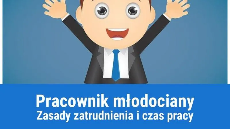 Prawa młodocianych pracowników